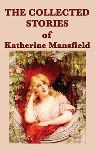 9781515427858: The Collected Stories of Katherine Mansfield