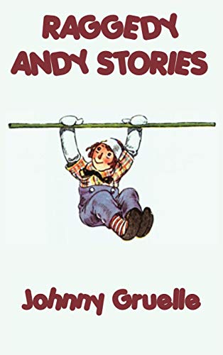 9781515429401: Raggedy Andy Stories