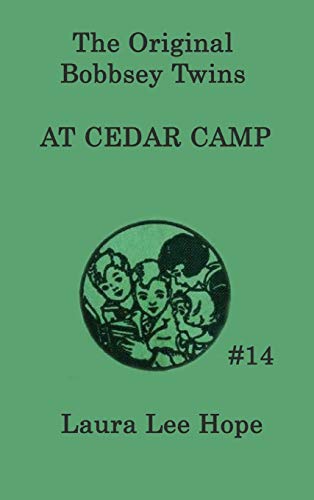 9781515429517: The Bobbsey Twins at Cedar Camp