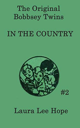9781515430162: The Bobbsey Twins in the Country
