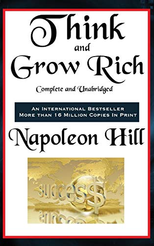 Stock image for Think and Grow Rich Complete and Unabridged for sale by GF Books, Inc.