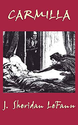 Carmilla - J. Sheridan LeFanu