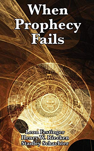 9781515430797: When Prophecy Fails