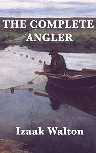 Stock image for The Complete Angler for sale by Books-FYI, Inc.