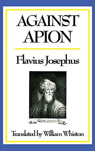 9781515433422: AGAINST APION