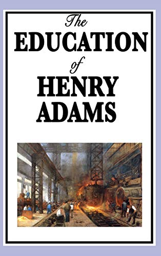 9781515434191: The Education of Henry Adams