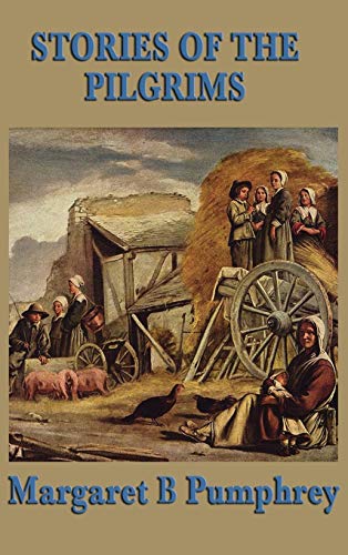 Stock image for Stories of the Pilgrims for sale by GF Books, Inc.