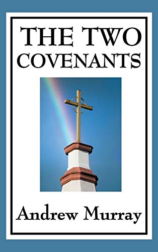 Stock image for The Two Covenants for sale by HPB-Ruby