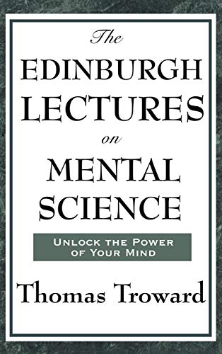 Beispielbild fr The Edinburgh Lectures on Mental Science zum Verkauf von Books From California