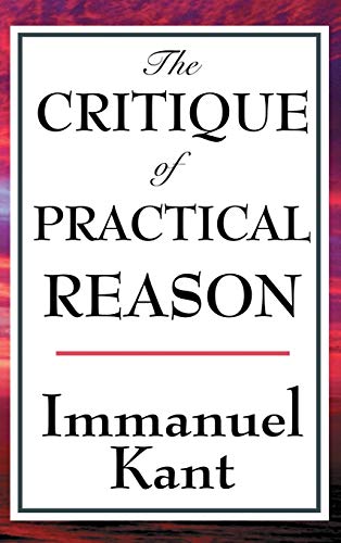 9781515436812: The Critique of Practical Reason