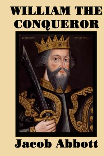 Beispielbild fr William the Conqueror zum Verkauf von GF Books, Inc.