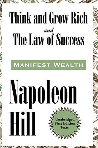 Beispielbild fr Think and Grow Rich and The Law of Success In Sixteen Lessons zum Verkauf von Books From California