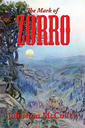 Stock image for The Mark of Zorro for sale by GF Books, Inc.