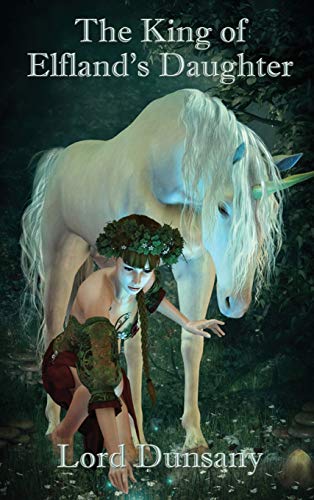 9781515442301: The King of Elfland's Daughter
