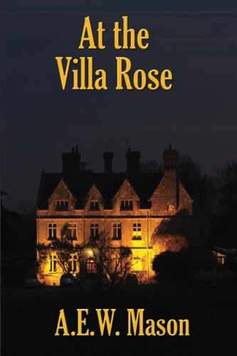 Beispielbild fr At the Villa Rose zum Verkauf von Books Unplugged