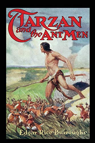 Beispielbild fr Tarzan and the Ant-Men zum Verkauf von ThriftBooks-Dallas