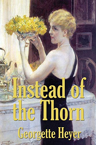 9781515443698: Instead of the Thorn by Georgette Heyer
