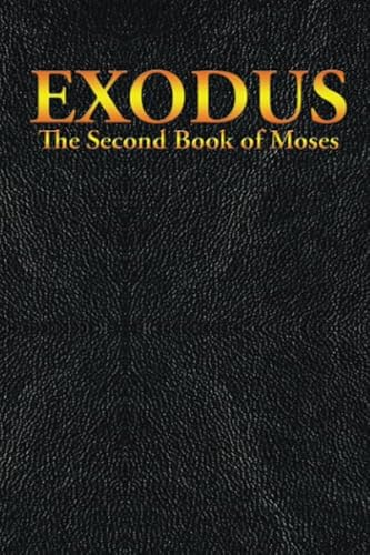 Beispielbild fr EXODUS: The Second Book of Moses zum Verkauf von WorldofBooks