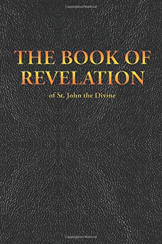 Beispielbild fr THE BOOK OF REVELATION of St. John the Divine zum Verkauf von GF Books, Inc.