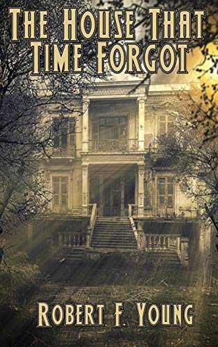 9781515446514: The House That Time Forgot