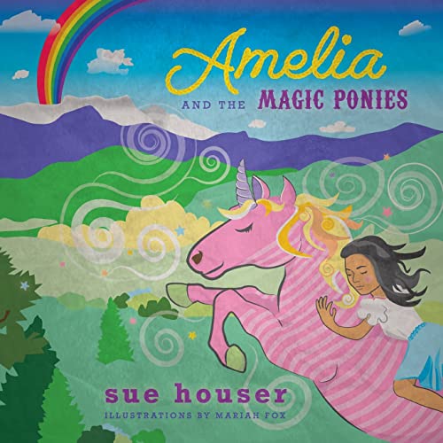 Beispielbild fr Amelia and the Magic Ponies zum Verkauf von PlumCircle