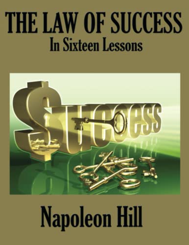 Imagen de archivo de THE LAW OF SUCCESS In Sixteen Lessons a la venta por Book Deals