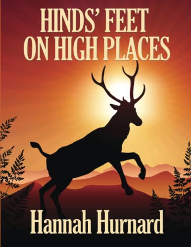 Stock image for HINDS FEET ON HIGH PLACES for sale by ThriftBooks-Atlanta