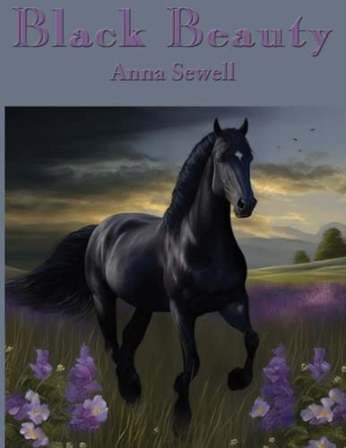 Stock image for Black Beauty: Complete and Unabridged for sale by GF Books, Inc.