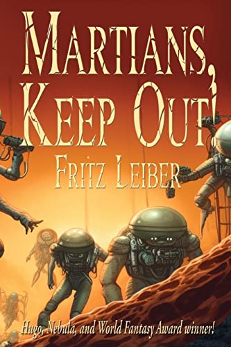 Imagen de archivo de Martians, Keep Out! a la venta por GreatBookPrices
