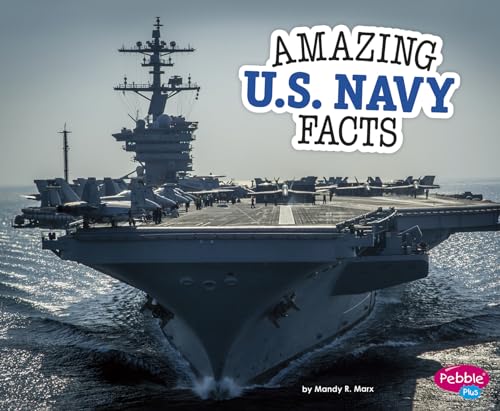 Beispielbild fr Amazing U. S. Navy Facts zum Verkauf von Better World Books