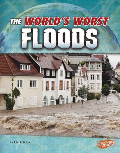 Imagen de archivo de The World's Worst Floods a la venta por Better World Books