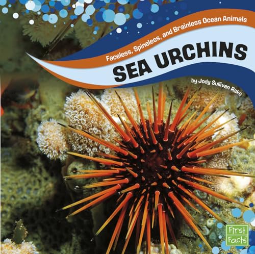 Stock image for Sea Urchins (Faceless, Spineless, and Brainless Ocean Animals) for sale by Wonder Book