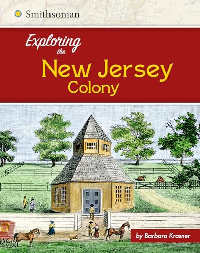 9781515722489: Exploring the New Jersey Colony (Exploring the 13 Colonies)