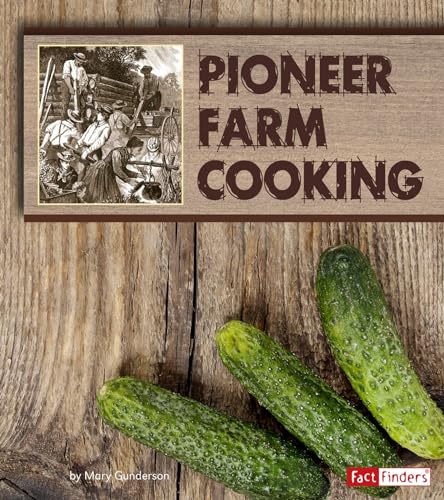 Stock image for Pioneer Farm Cooking for sale by Better World Books
