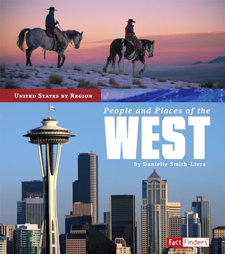 Imagen de archivo de People and Places of the West (United States by Region) a la venta por Reliant Bookstore