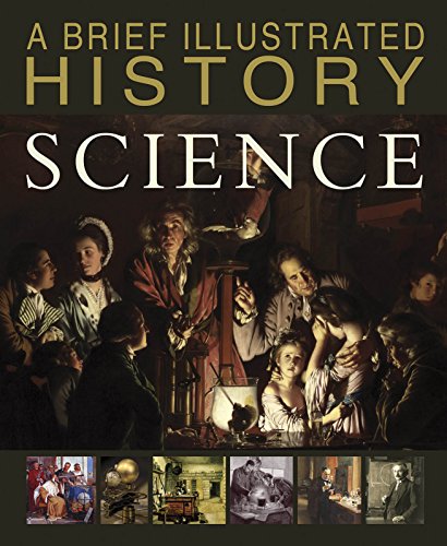 Imagen de archivo de A Brief Illustrated History of Science a la venta por Better World Books