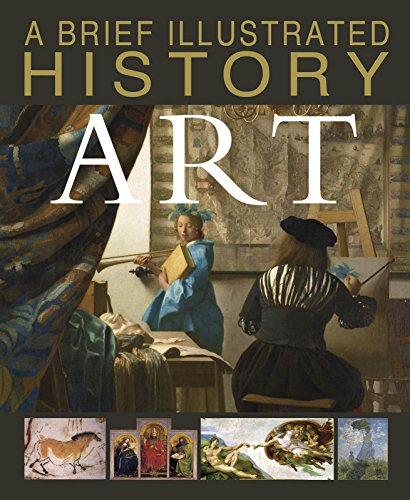 Beispielbild fr A Brief Illustrated History of Art zum Verkauf von Better World Books