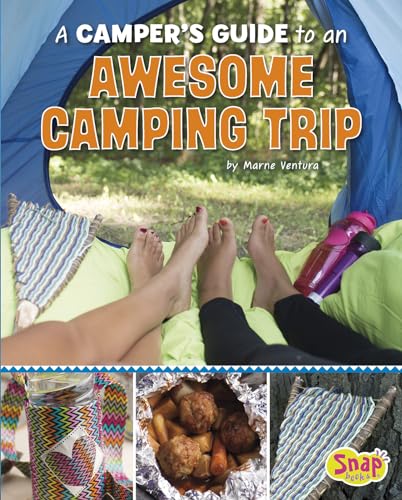 Imagen de archivo de A Camper's Guide to an Awesome Camping Trip a la venta por Better World Books: West