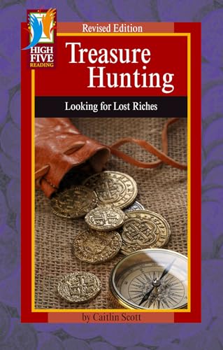 9781515736875: Treasure Hunting: Looking for Lost Riches (High Five Reading - Red)