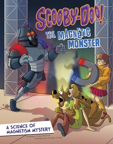 Beispielbild fr Scooby-Doo! a Science of Magnetism Mystery : The Magnetic Monster zum Verkauf von Better World Books