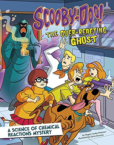 Imagen de archivo de Scooby-Doo! A Science of Chemical Reactions Mystery: The Over-reacting Ghost (Scooby-Doo Solves It with S.T.E.M.) a la venta por Wonder Book