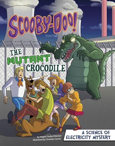 Imagen de archivo de Scooby-Doo! A Science of Electricity Mystery: The Mutant Crocodile (Scooby-Doo Solves It with S.T.E.M.) a la venta por SecondSale