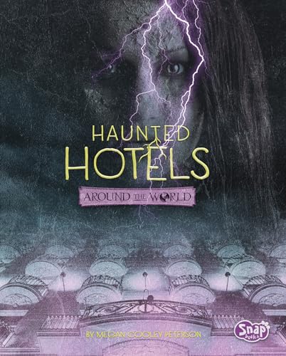 Stock image for Haunted Hotels Around the World for sale by Better World Books