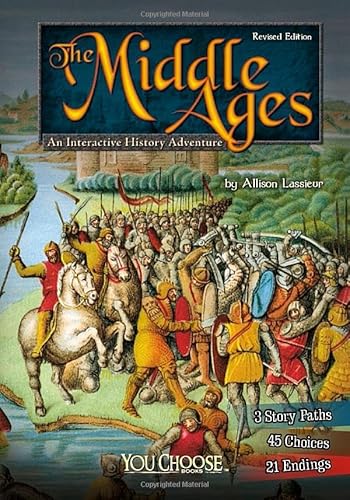 Stock image for The Middle Ages You Choose Books An Interactive History Adventure for sale by PBShop.store US