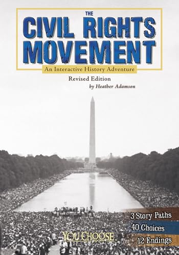 Beispielbild fr The Civil Rights Movement: An Interactive History Adventure (You Choose: History) zum Verkauf von Front Cover Books