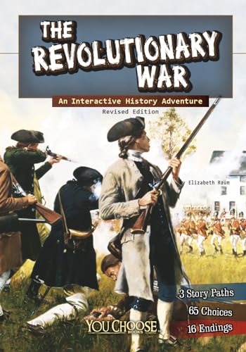 Imagen de archivo de The Revolutionary War: An Interactive History Adventure (You Choose: History) a la venta por Goodwill of Colorado