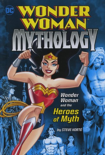 9781515745853: Wonder Woman and the Heroes of Myth (Wonder Woman Mythology)