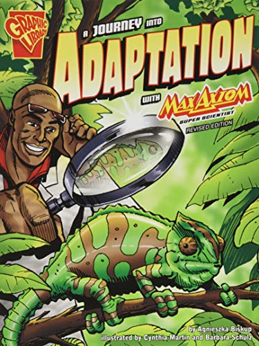 Stock image for A Journey into Adaptation with Max Axiom, Super Scientist (Graphic Science) for sale by SecondSale