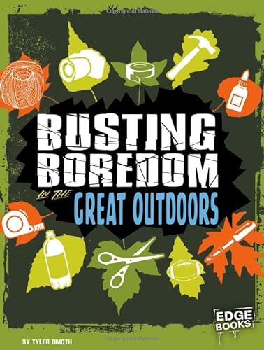 Imagen de archivo de Busting Boredom in the Great Outdoors (Boredom Busters) a la venta por HPB-Diamond