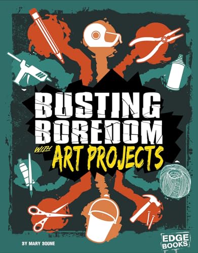 Beispielbild fr Busting Boredom with Art Projects zum Verkauf von Better World Books